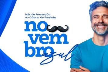 MÊS DE PREVENÇÃO AO CÂNCER DE PRÓSTATA.