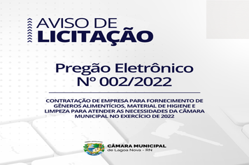 Licitações: Pregão Eletrônico Nº002/2022