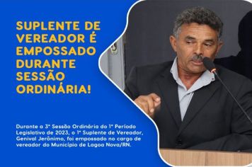 Genival Jerônimo da Costa foi empossado no cargo de Vereador da Câmara Municipal de Lagoa Nova/RN.