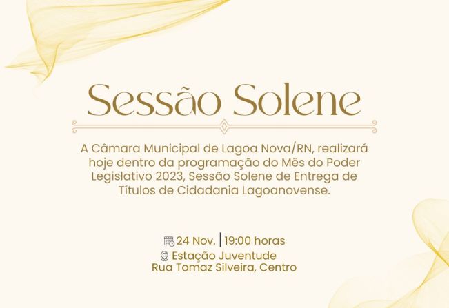 Sessão Solene de Entrega de Títulos de Cidadania Lagoanovense.